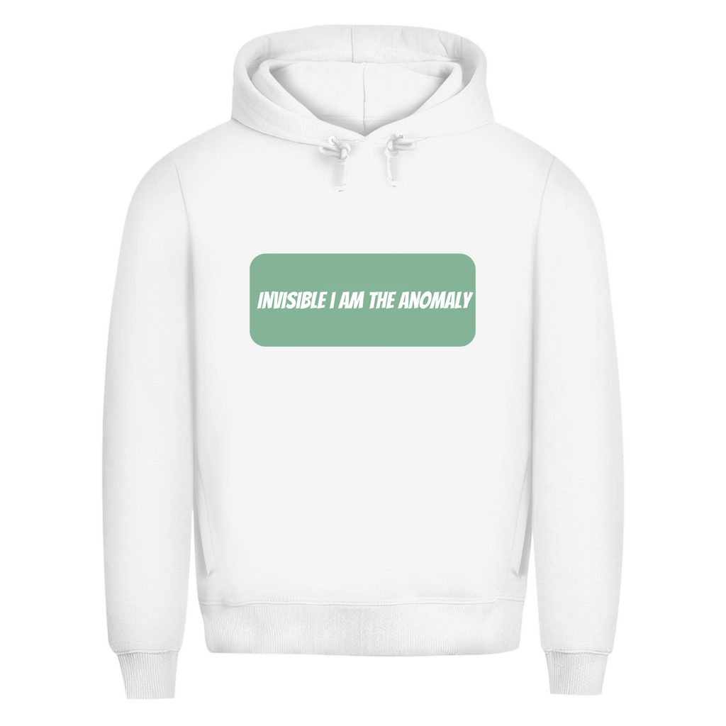INVISIBLE I AM THE ANOMALY - BASIC HOODIE